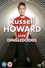 Watch Russell Howard: Dingledodies 123movies