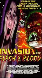 Invasion for Flesh and Blood