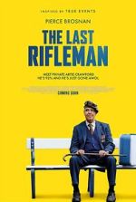 The Last Rifleman