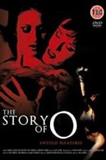 The Story of O: Untold Pleasures