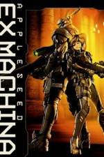 Appleseed Saga : Ex Machina (Ekusu makina)