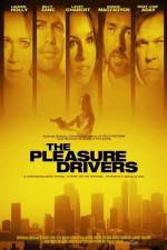 The Pleasure Drivers