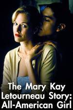 Mary Kay Letourneau: All American Girl