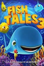 Fishtales 3