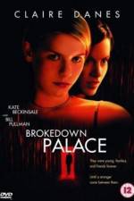 Brokedown Palace