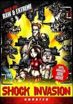 Watch Shock Invasion 123movies