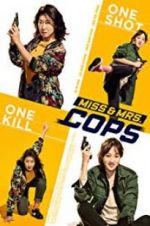 Miss & Mrs. Cops