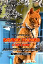 Watch Saving Mango - A Cat\'s Story 123movies