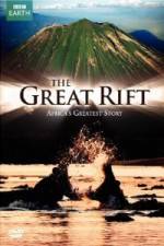 The Great Rift - Africa's Greatest Story