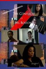 The Conflict of Ms Boston