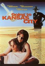 Watch Going to Kansas City 123movies