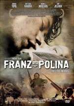 Watch Franz + Polina 123movies