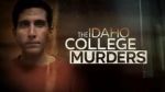 The Idaho College Murders (TV Special 2023)