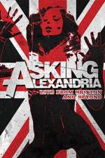 Asking Alexandria: Live from Brixton and Beyond