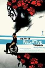 The Art of Negative Thinking