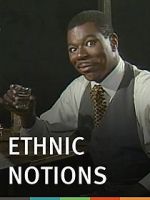 Ethnic Notions