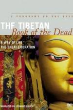 The Tibetan Book of the Dead The Great Liberation