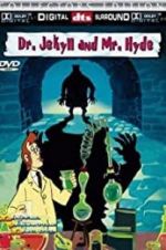 Dr. Jekyll and Mr. Hyde