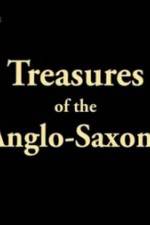 Treasures of the Anglo-Saxons