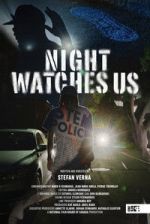 Watch Night Watches Us 123movies