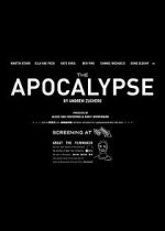 Watch The Apocalypse (Short 2013) 123movies