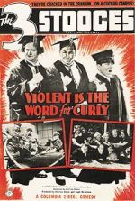 Watch Violent Is the Word for Curly (Short 1938) 123movies
