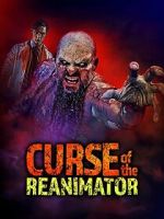 Curse of the Re-Animator