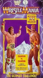 WrestleMania VI (TV Special 1990)