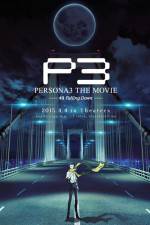 Persona 3 the Movie: #3 Falling Down