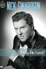 Nick Swardson: Seriously, Who Farted?