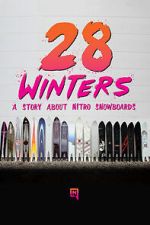 Watch 28 Winters: A Nitro Snowboard Story 123movies