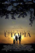 Seven Days in Utopia