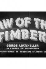 Law of the Timber