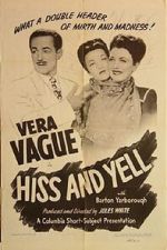 Hiss and Yell (Short 1946)