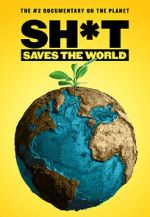 Watch Sh*t Saves the World 123movies