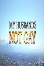 Watch My Husband\'s Not Gay 123movies