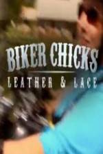 Biker Chicks: Leather & Lace