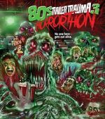 Watch Trailer Trauma 3: 80s Horrorthon 123movies