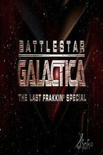 Battlestar Galactica: The Last Frakkin\' Special