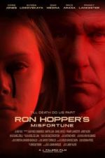 Ron Hopper\'s Misfortune