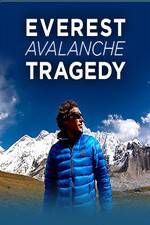 Discovery Channel Everest Avalanche Tragedy