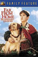 Far from Home: The Adventures of Yellow Dog