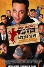 Wild West Comedy Show: 30 Days & 30 Nights - Hollywood to the Heartland