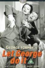 Let George Do It