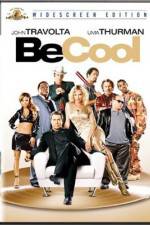 Be Cool