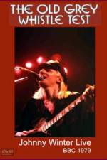 Johnny Winter Live The Old Grey Whistle Test