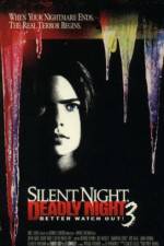 Silent Night, Deadly Night III: Better Watch Out!