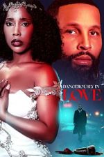 Watch Dangerously in Love 123movies