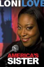 Loni Love America's Sister