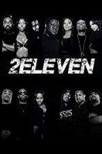 Watch 2Eleven 123movies